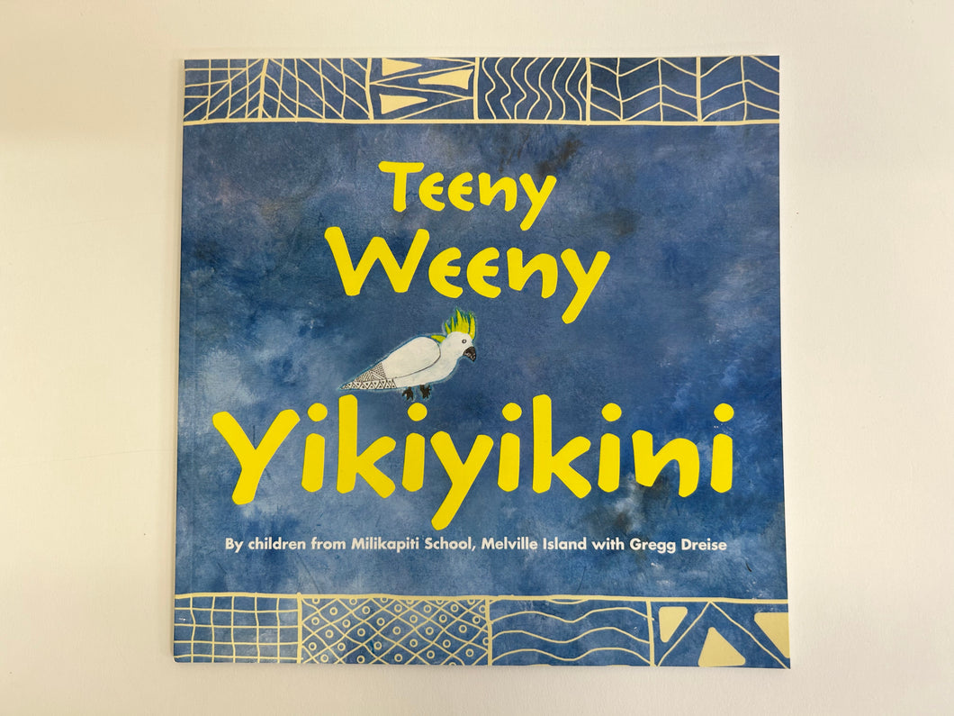Book - Teeny Weeny Yikiyikini
