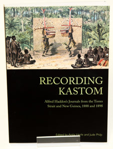 Book - Recording Kastom, edited by Anita Herle and Jude Philp