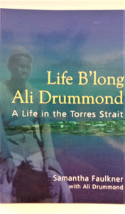 Book - Life B'Long Ali Drummond